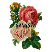 GANGSTA ROSES