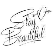 stay beautiful